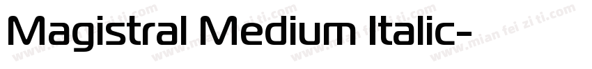 Magistral Medium Italic字体转换